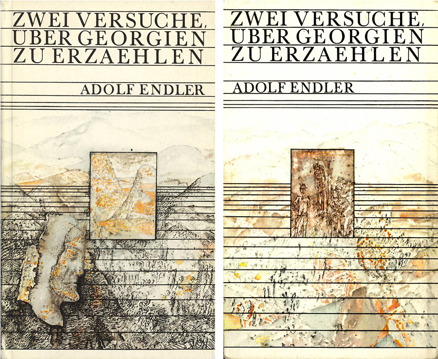 Adolf Endler, ›Zwei Versuche über Georgien zu erzählen‹. Umschlag der Erstausgabe, erschienen 1976 im Mitteldeutschen Verlag Halle/Saale.
